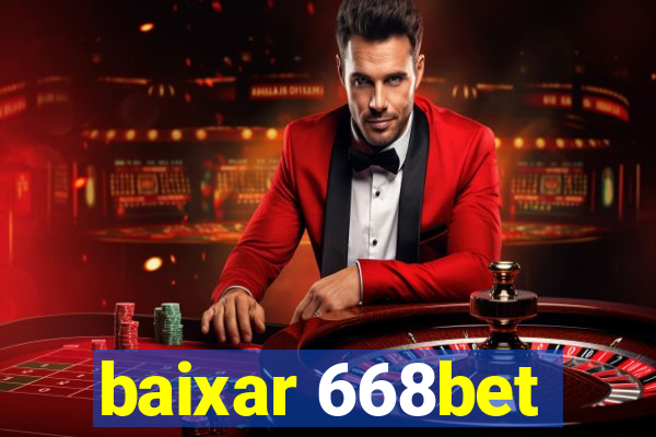 baixar 668bet